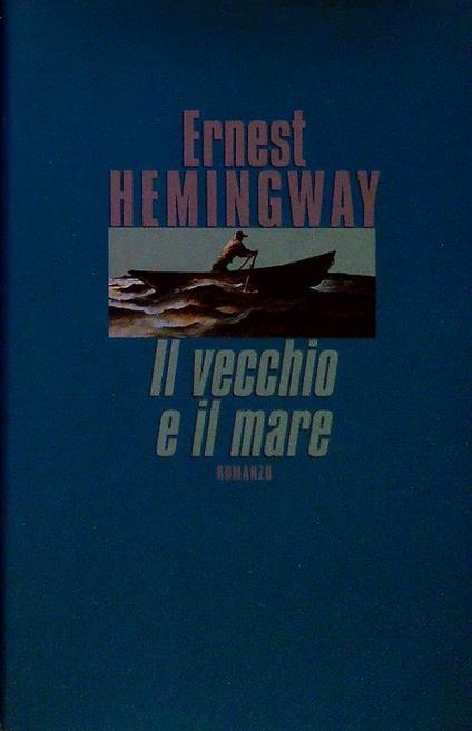 Il vecchio e il mare - Ernest Hemingway - copertina