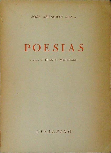 Poesias - Jose Asuncion Silva - copertina