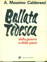 Ballata tedesca della guerra e della pace