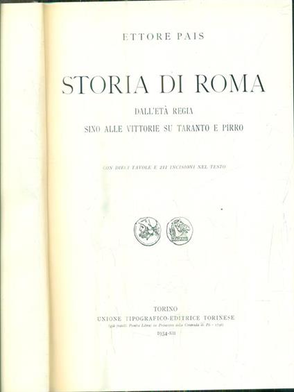 Storia di Roma dall'età regia sino alle vittorie su Taranto e Pirro - Ettore Pais - copertina