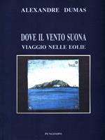 Dove il vento suona. Viaggio nelle Eolie