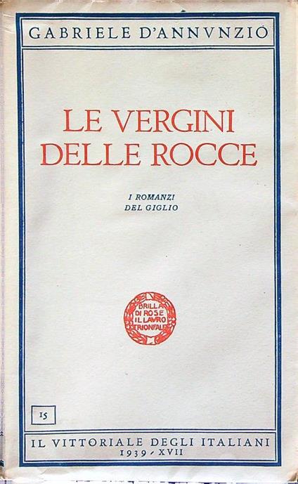 Le vergini delle rocce - Gabriele D'Annunzio - copertina