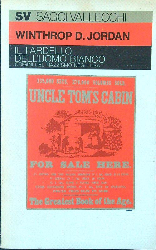 Il fardello dell'uomo bianco. Origini del razzismo negli USA
