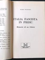 Italia fascista in piedi!