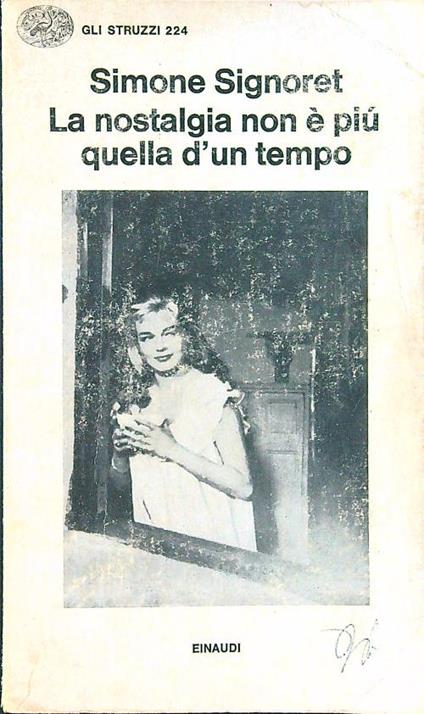 La nostalgia non è più quella di un tempo - Simone Signoret - copertina