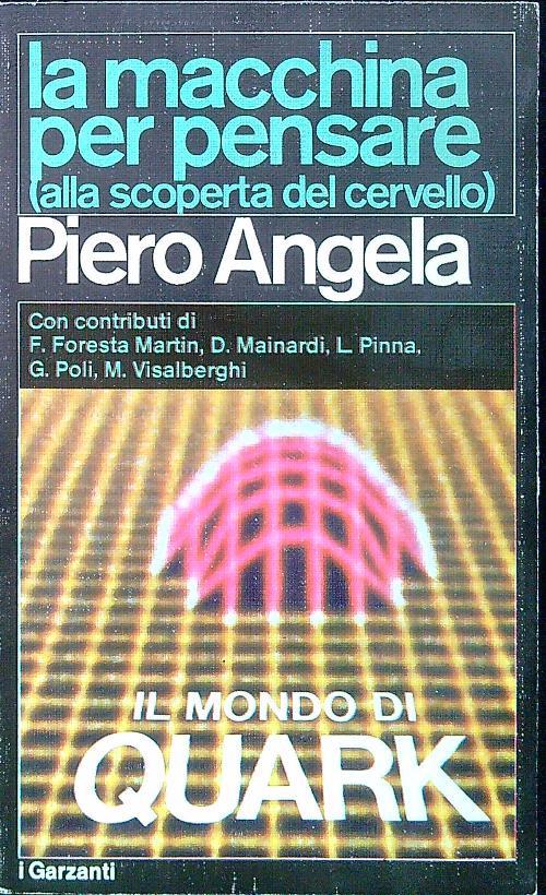 La macchina per pensare (alla scoperta del cervello)