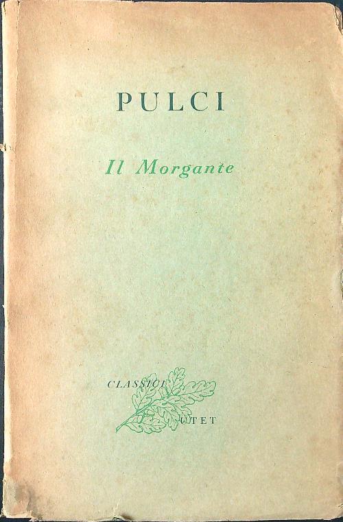 Il Morgante vol. I
