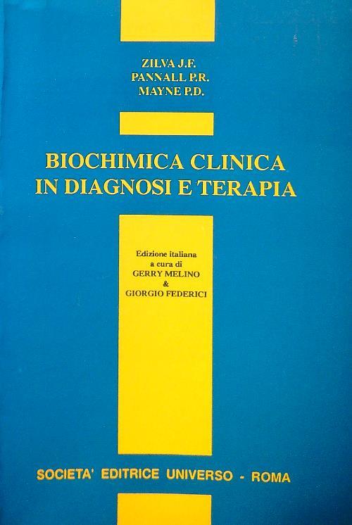 Biochimica clinica in diagnosi e terapia