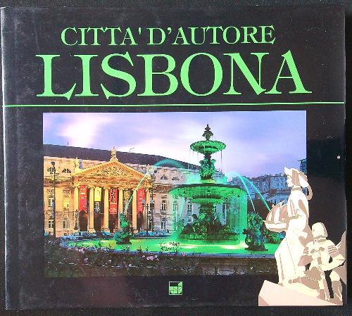 Città d'autore: Lisbona