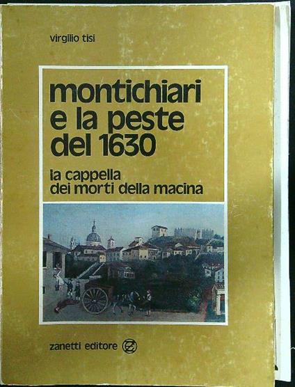 Montichiari e la peste del 1630 - Virgilio Tisi - copertina