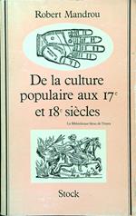 De la culture populaire aux 17e et 18e siecles