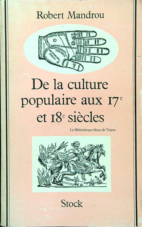 De la culture populaire aux 17e et 18e siecles