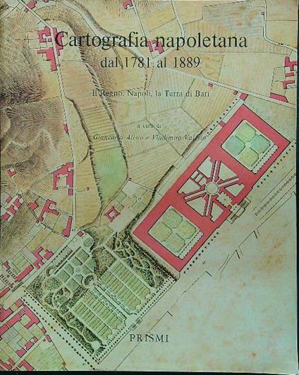 Cartografia napoletana dal 1781 al 1889 - copertina