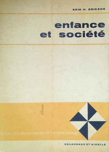 Enfance et société - Erik H. Erikson - copertina