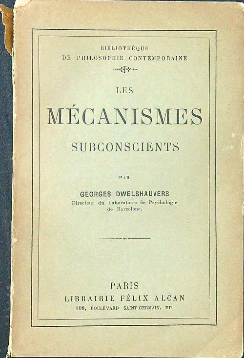 Les mecanismes subconscients
