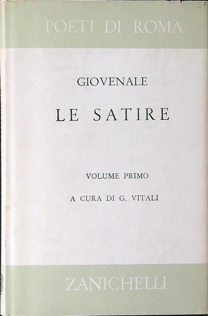 Le satire vol. 1 - Decimo Giunio Giovenale - copertina