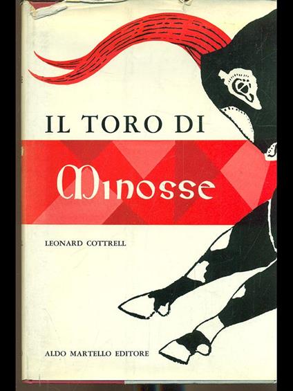 Il toro di Minosse - Leonard Cottrell - copertina