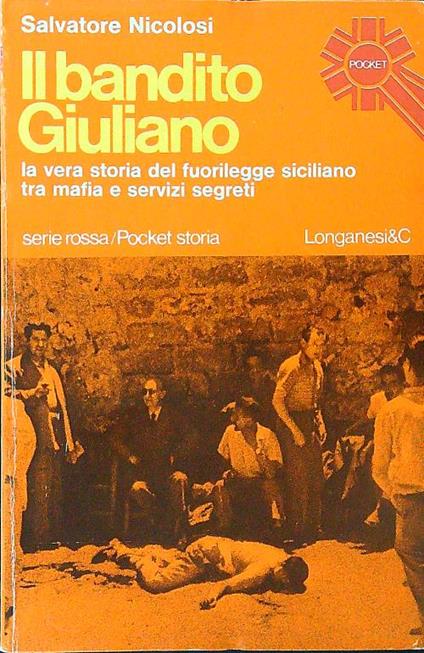 Il bandito Giuliano - Salvatore Nicolosi - copertina