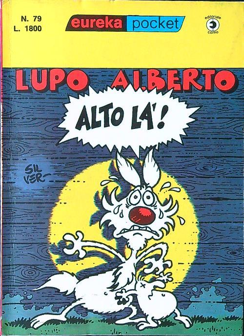 Lupo Alberto n. 79 - Alto là!