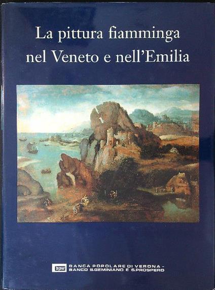 La  pittura Fiamminga nel Veneto e nell'Emilia - copertina