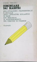 Cominciare dai maestri