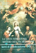 La  santa famiglia nel mistero dell'incarnazione