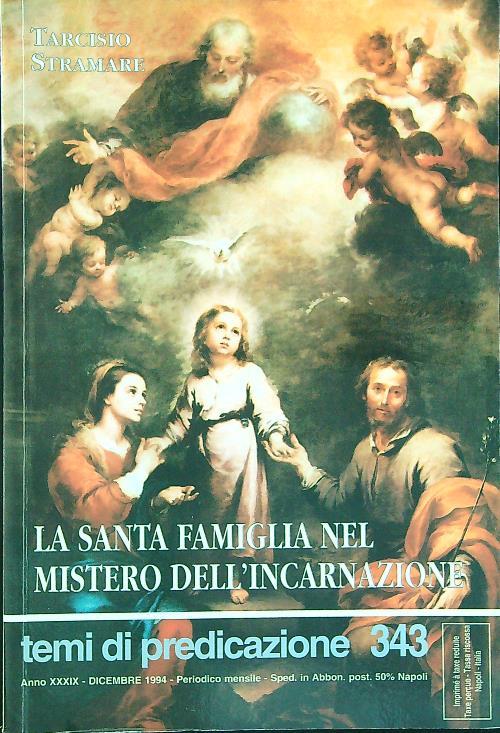 La  santa famiglia nel mistero dell'incarnazione - Tarcisio Stramare - copertina