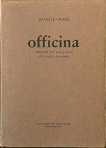Officina. Materiali per una poesia del tempo presente