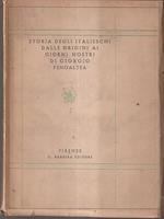 Storia degli italieschi dalle origini ai giorni nostri