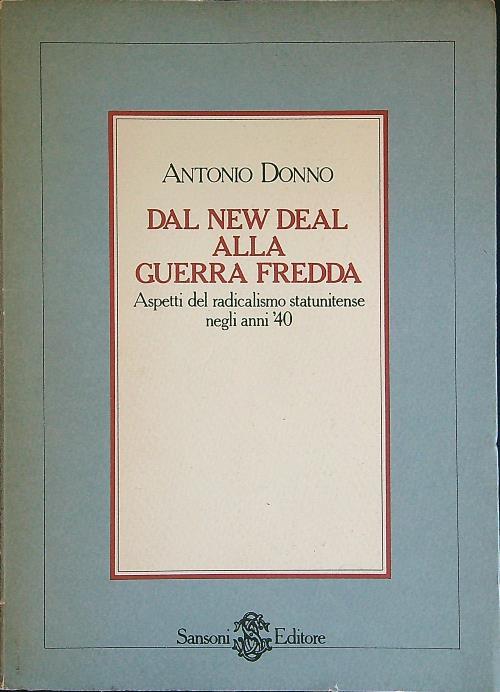 Dal new deal alla guerra fredda - Antonio Donno - copertina