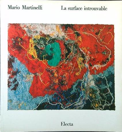 Mario Martinelli. La surface introuvable - Grigore Arbore - copertina