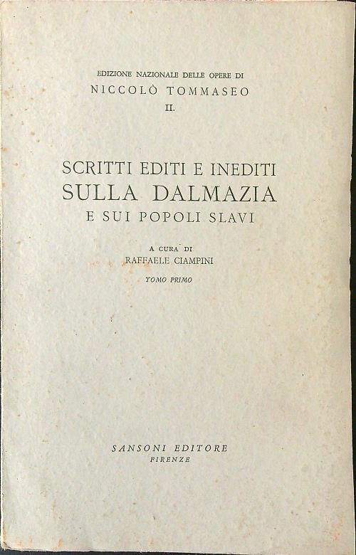 Scritti editi e inediti sulla Dalmazia e sui popoli slavi tomo 1