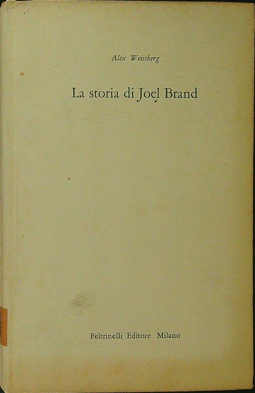 La storia di Joel Brand