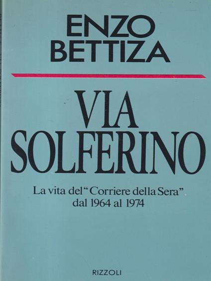 Via Solferino - Enzo Bettiza - copertina