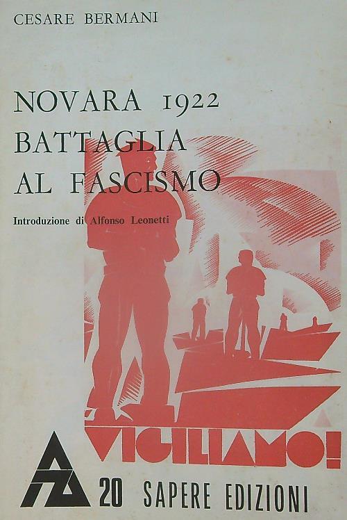 Novara 1922 : battaglia al fascismo - Cesare Bermani - copertina