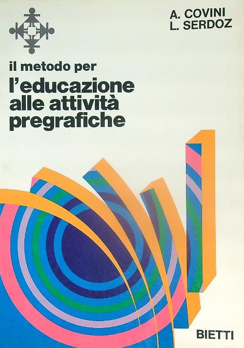 Il metodo per l'educazione alle attività pregrafiche