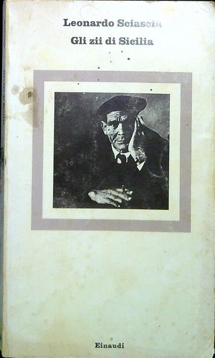 Gli  zii di Sicilia - Leonardo Sciascia - copertina