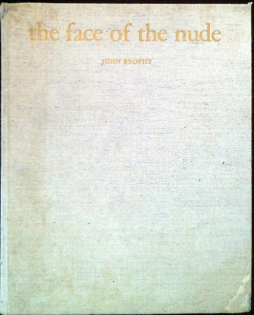 The face of the nude - John Brophy - copertina