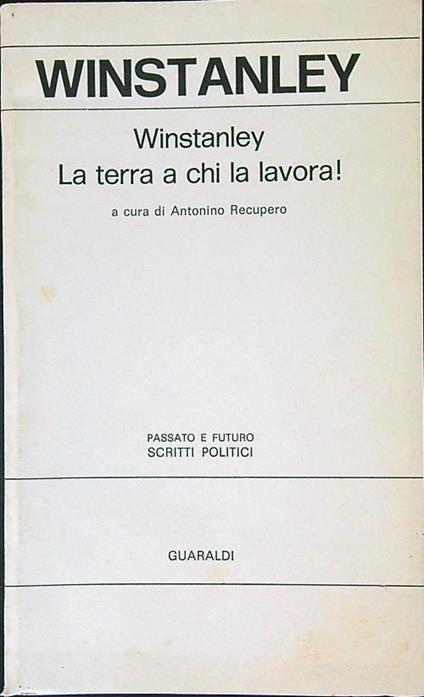 La  terra a chi la lavora! - Gerrard Winstanley - copertina