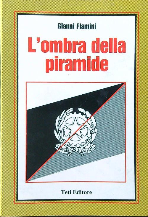 L' ombra della piramide