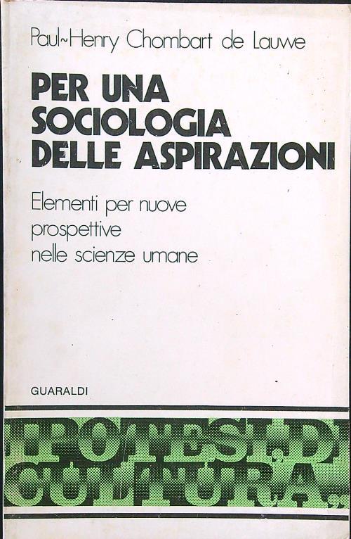 Per una sociologia delle aspirazioni