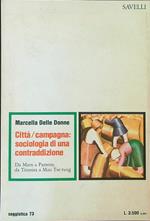 Città/campagna Sociologia di una contraddizione