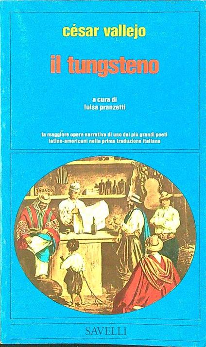 Il tungsteno - Cesar Vallejo - copertina
