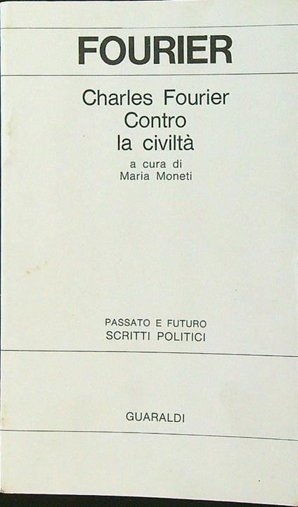 Contro la civiltà - Charles Fourier - copertina