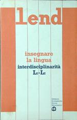 Insegnare la lingua. Interdisciplinarità L1-L2