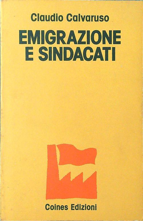Emigrazione e sindacati
