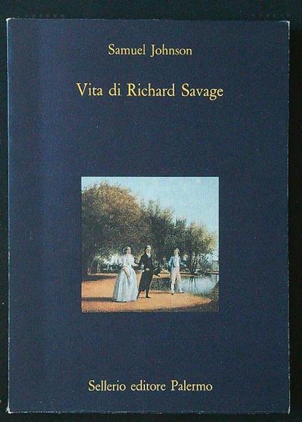 Vita di Richard Savage - Samuel Johnson - copertina