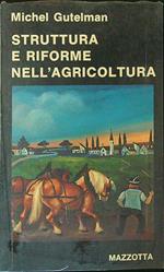 Struttura e riforme nell'agricoltura
