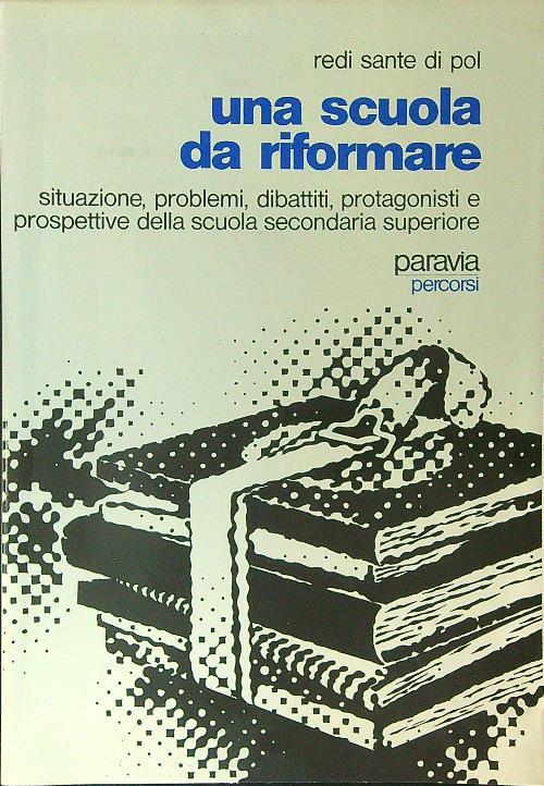 Una  scuola da riformare