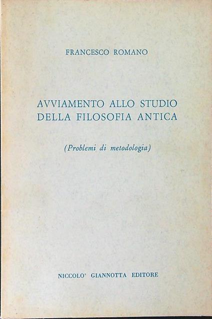 Avviamento allo studio della filosofia antica - Francesco Romano - copertina